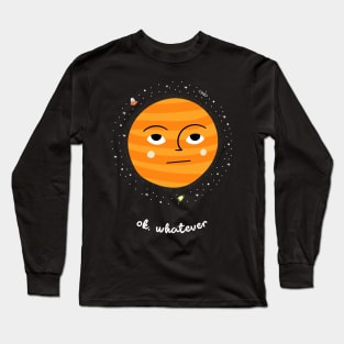 Oh whatever - Space Lover, Jupiter Long Sleeve T-Shirt